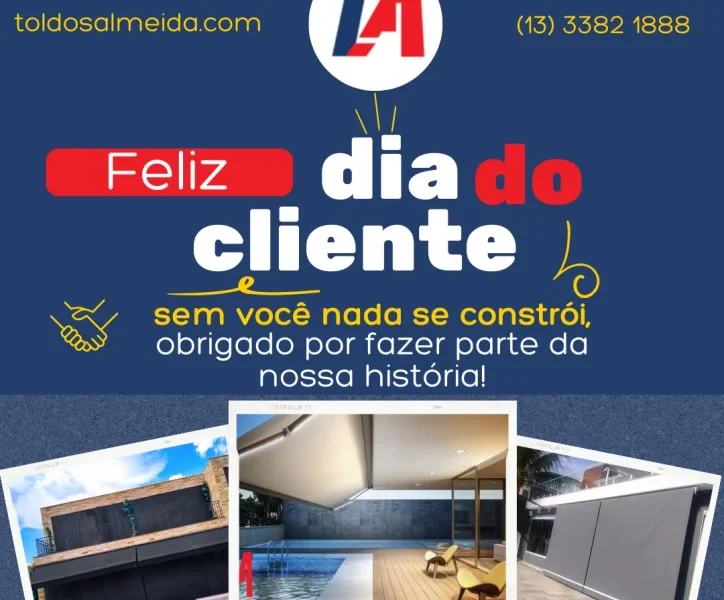 Dia do cliente toldosalmeida.com 2023