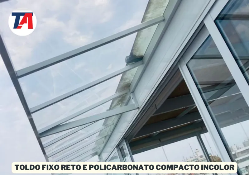 Toldo fixo reto, com estrutura em alumínio perfilado